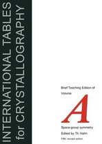 International Tables for Crystallography, Brief Teaching Edition of Volume A