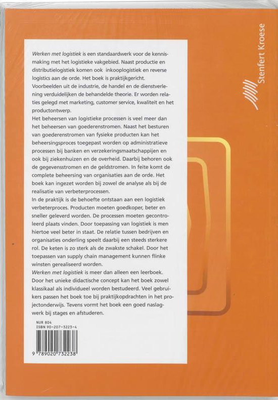 Achterkant van het boek "Werken met logistiek". De oranje cover heeft op de achterkant een samenvatting van de inhoud en de ISBN-code.