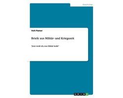 Briefe aus Militär- und Kriegszeit