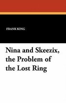 Nina and Skeezix, the Problem of the Lost Ring