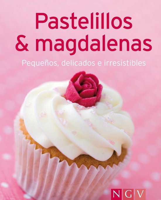 Nuestras 100 mejores recetas - Pastelillos & magdalenas - cover