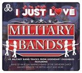I Just Love Military Bands