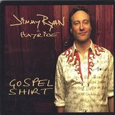 Jimmy Ryan - Gospel Shirt (CD)