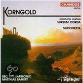 Korngold: Sursum Corda, Sinfonietta / Bamert, BBC Phil