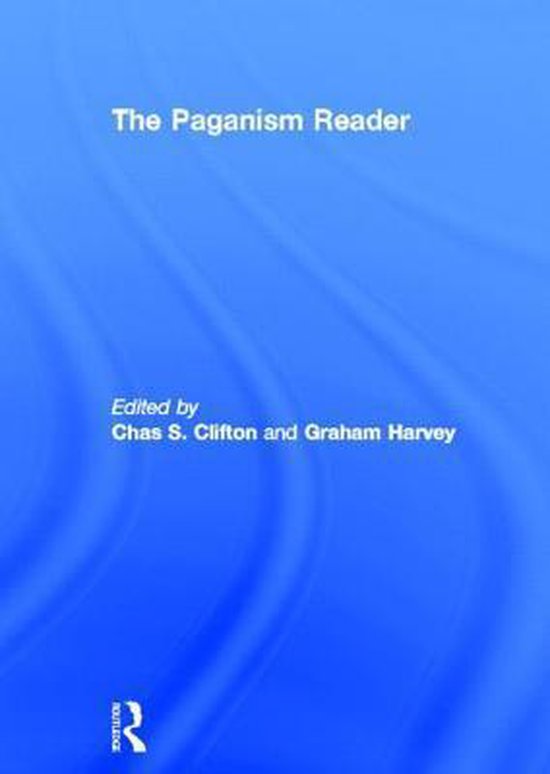 Boek 'The Paganism Reader', geredigeerd door Chas S. Clifton en Graham Harvey, op een blauwe achtergrond.