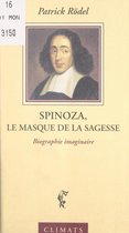 Spinoza, le masque de la sagesse