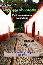 Historia integral de Colombia 7 - Historia de Colombia para la enseñanza secundaria,
