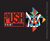 PUSH Print