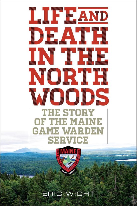 Life and Death in the North Woods - cover