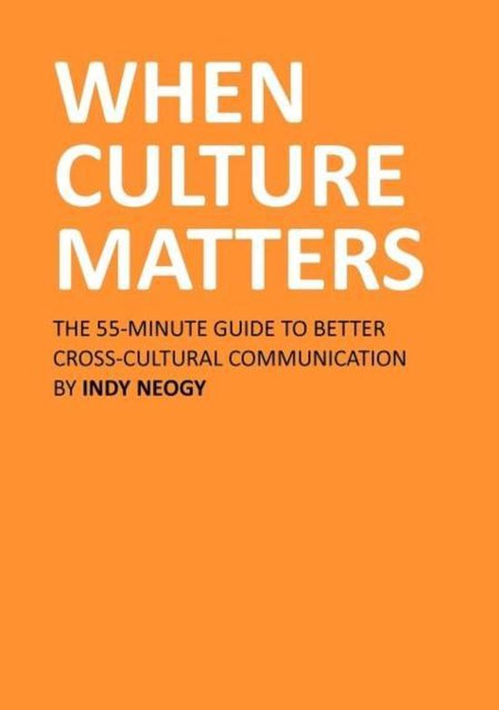 When Culture Matters, Indy Neogy | 9780956467256 | Boeken | bol.com