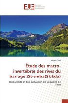 Omn.Univ.Europ.- Étude Des Macro-Invertébrés Des Rives Du Barrage Zit-Emba(skikda)