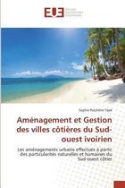Omn.Univ.Europ.- Aménagement Et Gestion Des Villes Côtières Du Sud-Ouest Ivoirien