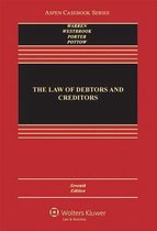 The Law of Debtors and Creditors: Text, Cases, and Problems