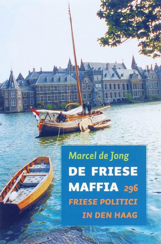 De Friese maffia - M de Jong | 