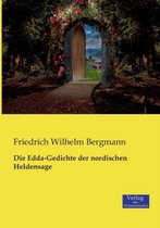 Die Edda-Gedichte der nordischen Heldensage