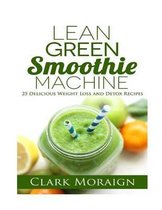 Lean Green Smoothie Machine
