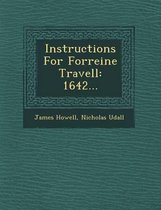 Instructions for Forreine Travell