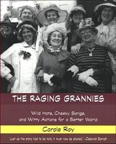 The Raging Grannies