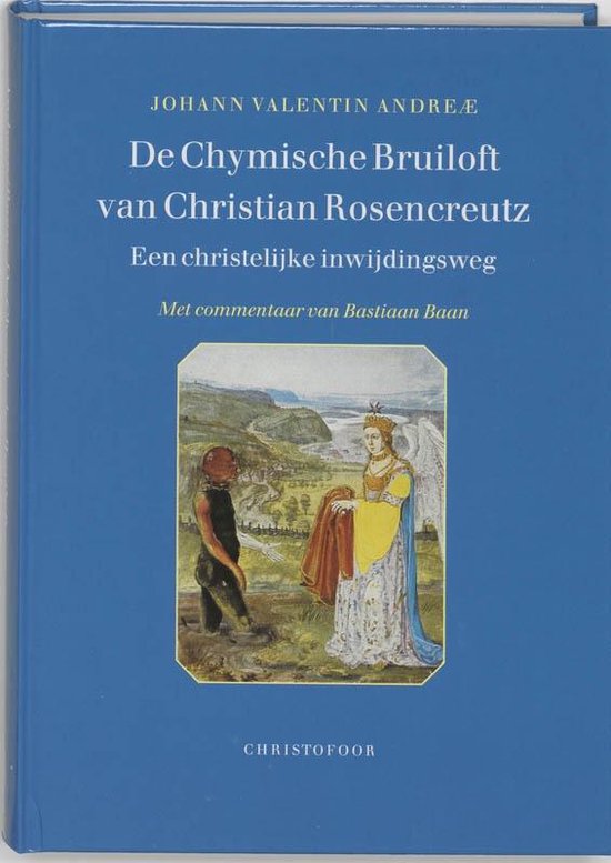 Cover van het boek 'De Chymische Bruiloft van Christian Rosencreutz anno 1459' van J.V. Andreae
