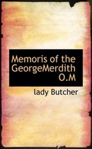 Memoris of the Georgemerdith O.M