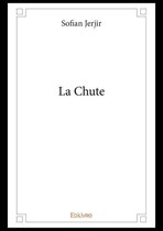 Collection Classique / Edilivre - La Chute