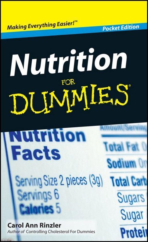 Nutrition For Dummies®, Pocket Edition (ebook), Carol Ann Rinzler