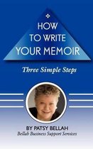 How to Write Your Memoir