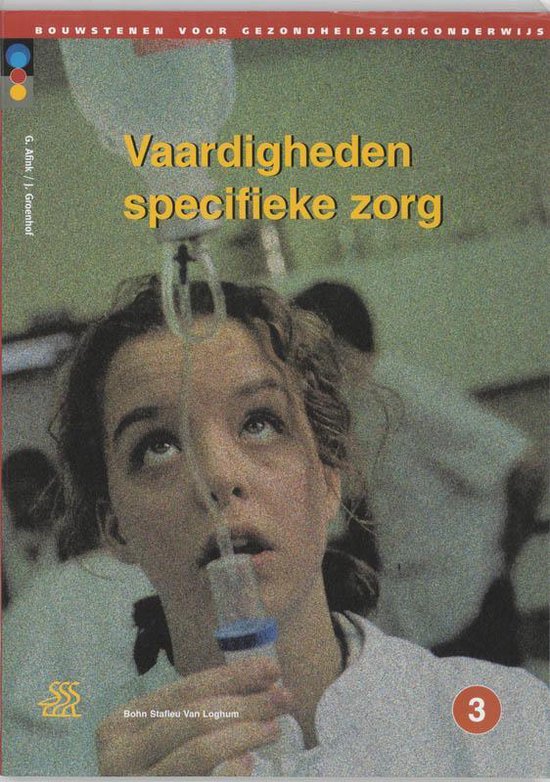Cover van het boek 'Vaardigheden specifieke zorg / druk 1' van J. Groenhof en G. Afink