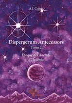 Collection Classique - Dispergerum Antecessors To