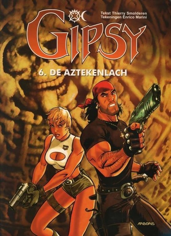 Cover van het boek 'Gipsy / 06. De Aztekenlach' van  Marini en  Smolderen