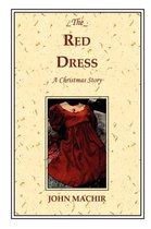 The Red Dress - A Christmas Story