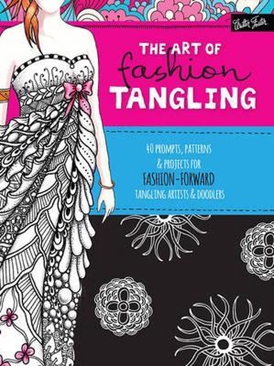 The Art of Fashion Tangling - J Buckley