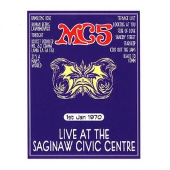 Live at the Saginaw Civic Centre, Jan. 1, 1970