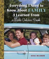 Everything I Need to Know About Family I Learned From a Little Golden Book