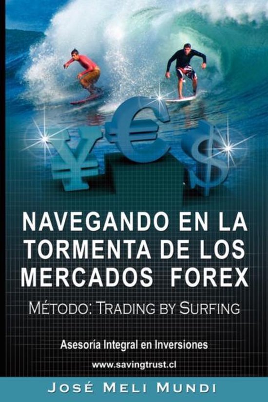 Navegando en la Tormenta de los Mercados Forex - Metodo - cover