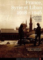 Études arabes, médiévales et modernes - France, Syrie et Liban 1918-1946