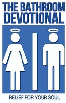 The Bathroom Devotional