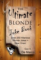 Ultimate Joke Book 2 - The Ultimate Blonde Joke Book