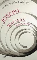 Joseph Walsers Maschine