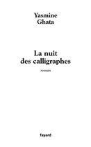 La nuit des calligraphes