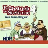 NDR 2 - Frühstück bei Stefanie 4 - Zack, bumm, Bongjour