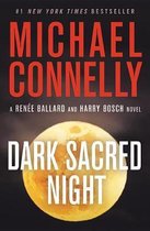 Dark Sacred Night Ballard and Bosch Novel
