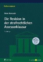 Die Revision in der strafrechtlichen Assessorklausur