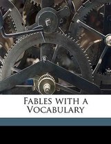 Fables with a Vocabulary