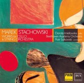Stachowski: Works For Cello & String Orchestra