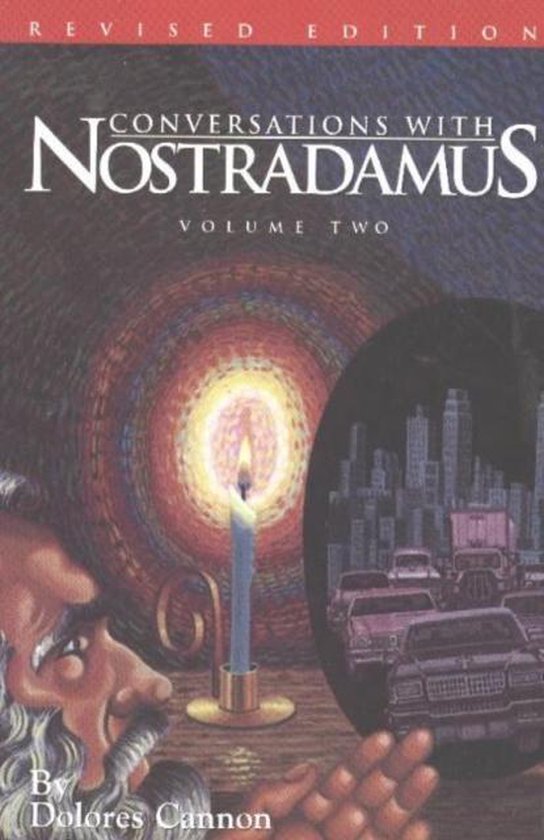 Livre 'Conversations with Nostradamus Volume Two' par Dolores Cannon avec une bougie et un paysage urbain.