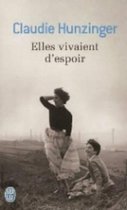 Elles Vivaient D'Espoir