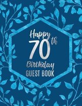 Happy 70th Birthday Guest Book
