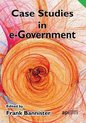 Case Studies in E-Government