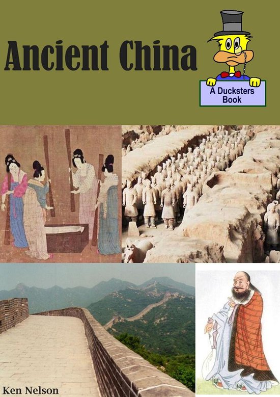 Ancient China A Ducksters Book (ebook), Ken Nelson 9781311169525